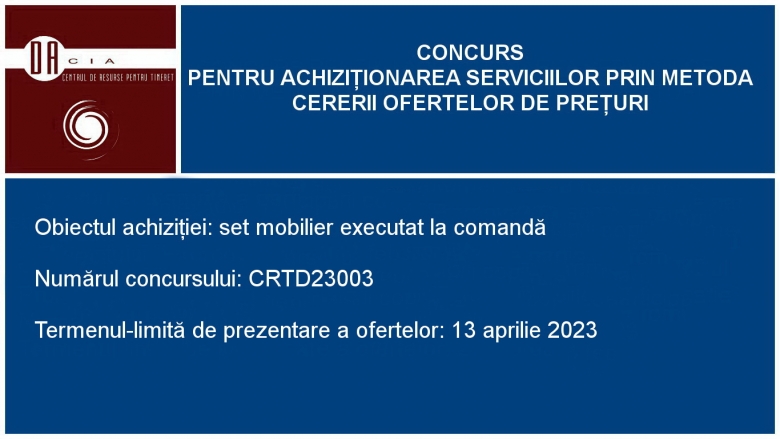 Concurs pentru achiziționarea unui set mobilier executat la comandă