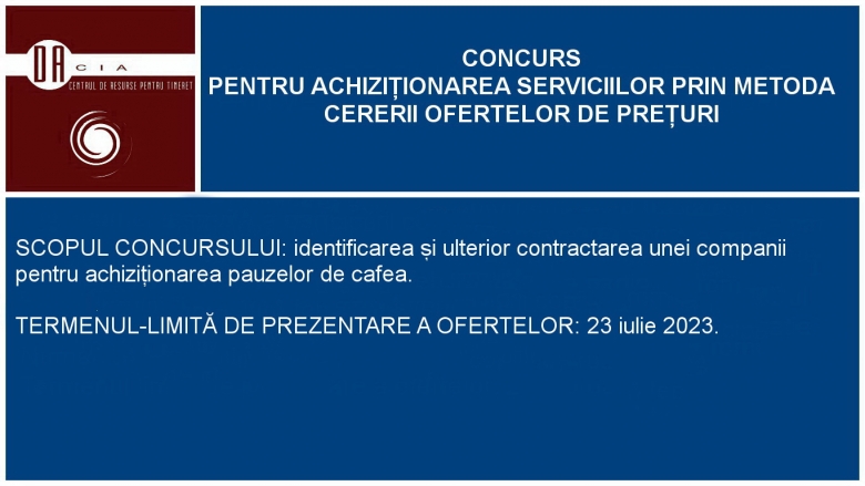 Concurs pentru identificarea și  contractarea unei companii pentru achiziționarea pauzelor de cafea